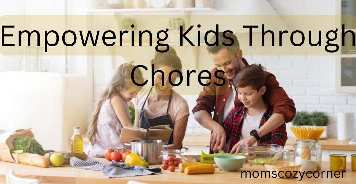 Family Fun with a Responsibility Chore Chart
