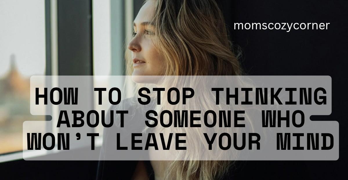 Woman finding peace while trying to stop thinking about someone
